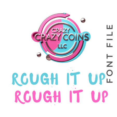 Rough It Up Font